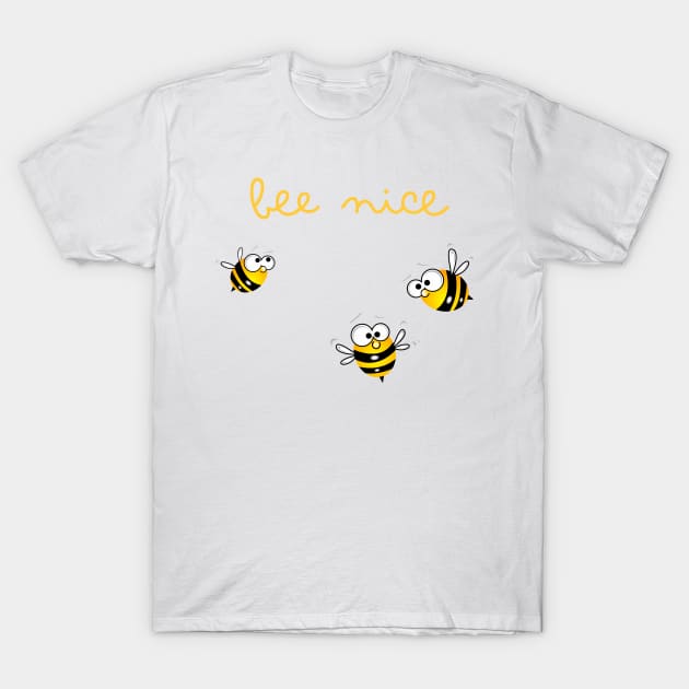 Bee nice T-Shirt by Munayki